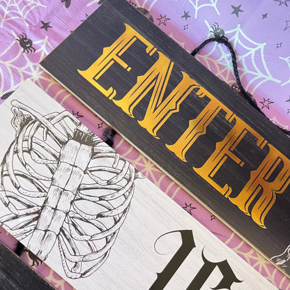 Enter If You Dare" triple-slat hanging sign Great for your door
